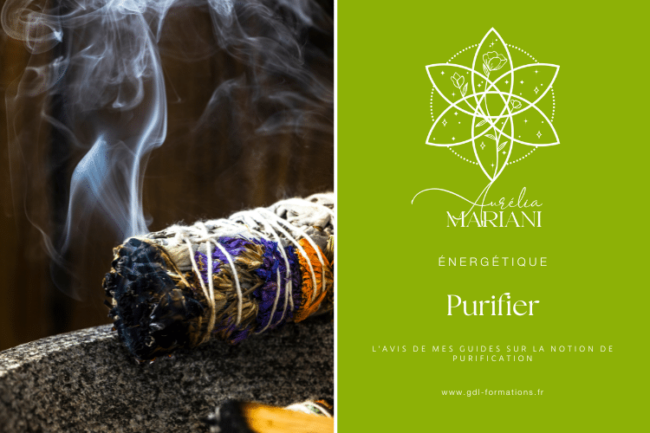 ÉNERGÉTIQUE – PURIFICATIONS – GDL-FORMATIONS – AURÉLIA MARIANI