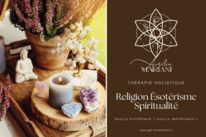 THÉRAPIE HOLISTIQUE - Religion ésotérisme et spiritualité